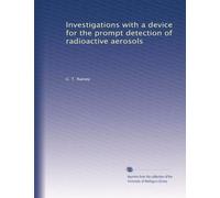 Investigations with a device for the prompt detection of radioactive aerosols