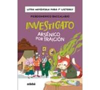 Investigato. Arsénico Por Traición