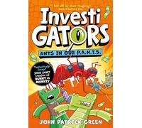 InvestiGators: Ants in Our P.A.N.T.S. : A Laugh-Out-Loud Comic Book Adventure!: 4