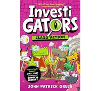 InvestiGators: Class Action: A Laugh-Out-Loud Comic Book Adventure!