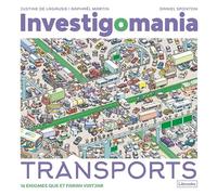 Investigomania. Transports: 16 enigmes que et faran viatjar (Imagina)