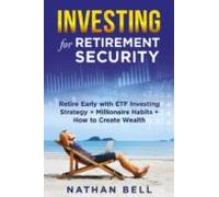 Investing For Retirement Security (ebook)
