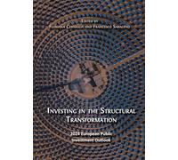 Investing in the Structural Transformation: 2024 European Public Investment Outlook