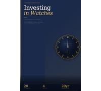 Investing in Watches: Brand by Brand Review
