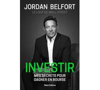 Investir: Mes secrets pour gagner en bourse