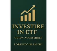 Investire in ETF: Guida Accessibile