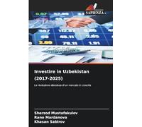 Investire in Uzbekistan (2017-2025)