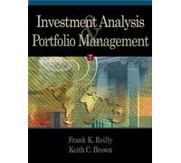 Investment Analysis and Portfolio Management by Frank K. Reilly (17-Nov-2002) Hardcover
