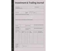 Investment and Trading Journal: 120 page A5 for recording information to support portfolio management
