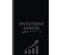 Investment Banker Notebook (6 x 9 Inches): Blank Lined Journal for Financial Planning, Deal Structuring, and Market Analysis