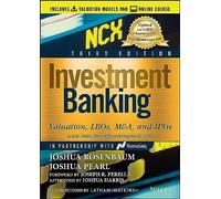 Investment Banking: Valuation, LBOs, M&A, and IPOs (Wiley Finance)