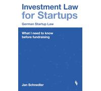 Investment Law for Startups: What I need to know before fundraising