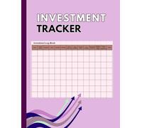 Investment Tracker: Your Wealth-Building Journal - A Comprehensive Logbook to Track Investments, Monitor Your Portfolio, Set Goals, and Optimize Returns for Long-Term Success(pink)