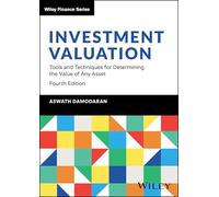 Valoración de inversiones – Herramientas y técnicas para determinar el valor de cualquier activo