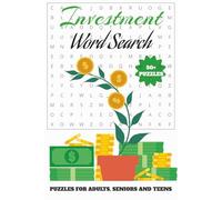 Investment Word Search Puzzle Book: Word Searches with Easy to Read Print about Money, Finance, Investment and More | 6X9 inches,110 pages | 50+ Puzzles...Gifts for Vacations, Holidays, and Free Times