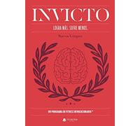 Invicto: Logra más, sufre menos (SIN COLECCION)
