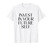 Invierte en tu Futuro Cita de Vida Auto-Motivacional Camiseta