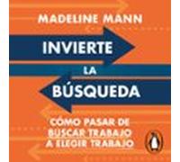 Invierte La Búsqueda (audiolibro)