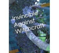 Invincible Against Witchcraft