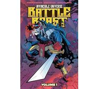 INVINCIBLE UNIVERSE: BATTLE BEAST: Heart of Glory