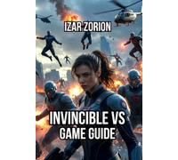Invincible VS Game Guide: Master the Omni-Tag System, and Build Championship Teams