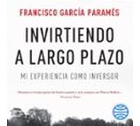 Invirtiendo A Largo Plazo