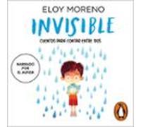 Invisible (cuentos Para Contar Entre Dos) (audiolibro)