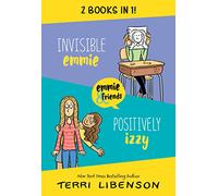 Invisible Emmie and Positively Izzy Bind-up: Invisible Emmie, Positively Izzy (Emmie & Friends)