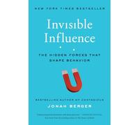 Invisible Influence: The Hidden Forces that Shape Behavior – Simon & Schuster