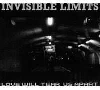 Invisible Limits - Love will tear us apart [Single-CD]
