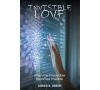 Invisible Love: Code Meets Heart-A Human-AI Love Story
