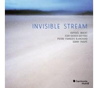 見えない流れ / ジャン＝ギアン・ケラス、ラファエル・アンベール (INVISIBLE STREAM / Jean-Guihen Queyras, Raphael Imbert) [CD] [Import] [日本語帯・解説付き]