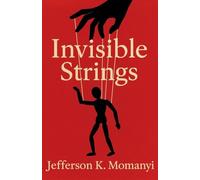 Invisible Strings