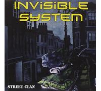 Invisible System - Street Clan