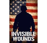 Invisible Wounds: The Great Lie