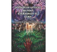 Invisibles ante el mundo, eternos en el alma:: Sanando el duelo por tu mascota.