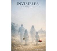 INVISIBLES: DIARIO DE LUCIA