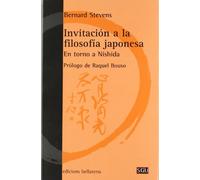 Invitación a la filosofía japonesa: En torno a Nishida (Serie General Universitaria)