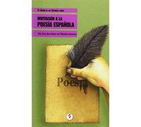INVITACION A LA POESIA ESPA?OLA.(EL JARDIN DE LOS CLASICOS) (SIN COLECCION)