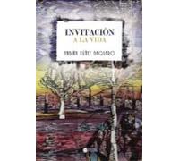 Invitación A La Vida