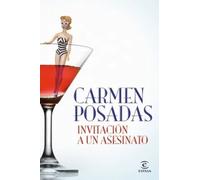 Invitación a un asesinato (nueva presentación en Espasa) | Carmen Posadas
