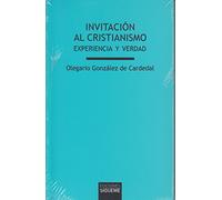 INVITACIÓN AL CRISTIANISMO: Experiencia y verdad: 210 (Verdad e imagen)