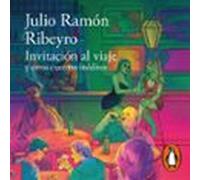 Invitación Al Viaje Y Otros Cuentos Inéditos