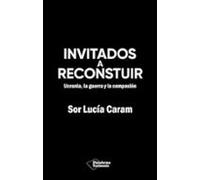 Invitados A Reconstruir