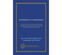 Invitation to contractors: information for contractors and forms of contract, bond and contractor's proposal for construction of a storm drain for the ... adopted by the Commission October 1, 1915]
