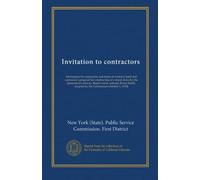 Invitation to contractors: information for contractors and forms of contract, bond and contractor's proposal for construction of a storm drain for the ... adopted by the Commission October 1, 1915]