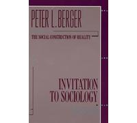 Invitation to Sociology: A Humanistic Perspective