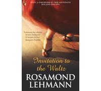 Invitation To The Waltz (Virago Modern Classics)