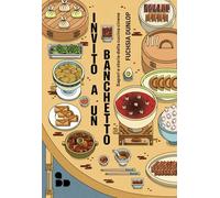 Invito a un banchetto. Sapori e storie della cucina cinese (Asia)