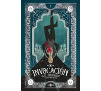 Invocación: Primera entrega de El círculo mágico (Umbriel narrativa)